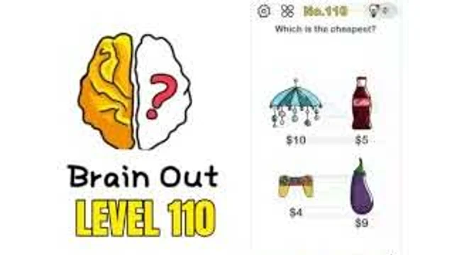 Brain Out Level 110 Which one is the cheapest real gameplay