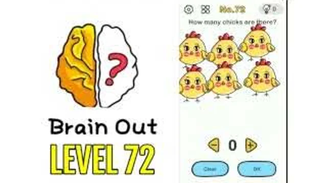 Brain Out Level 72 How many chickens are there real gameplay