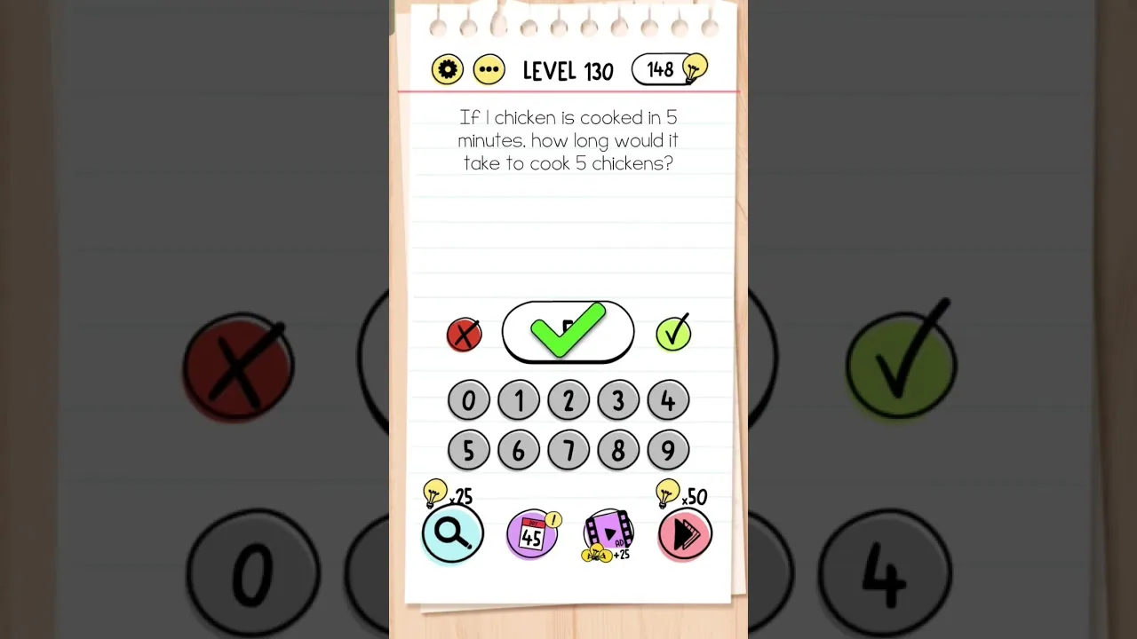 Brain Test Level 130 If 1 chicken is cooked in 5 minutes, how long would it take to cook 5 chickens gameplay screenshot