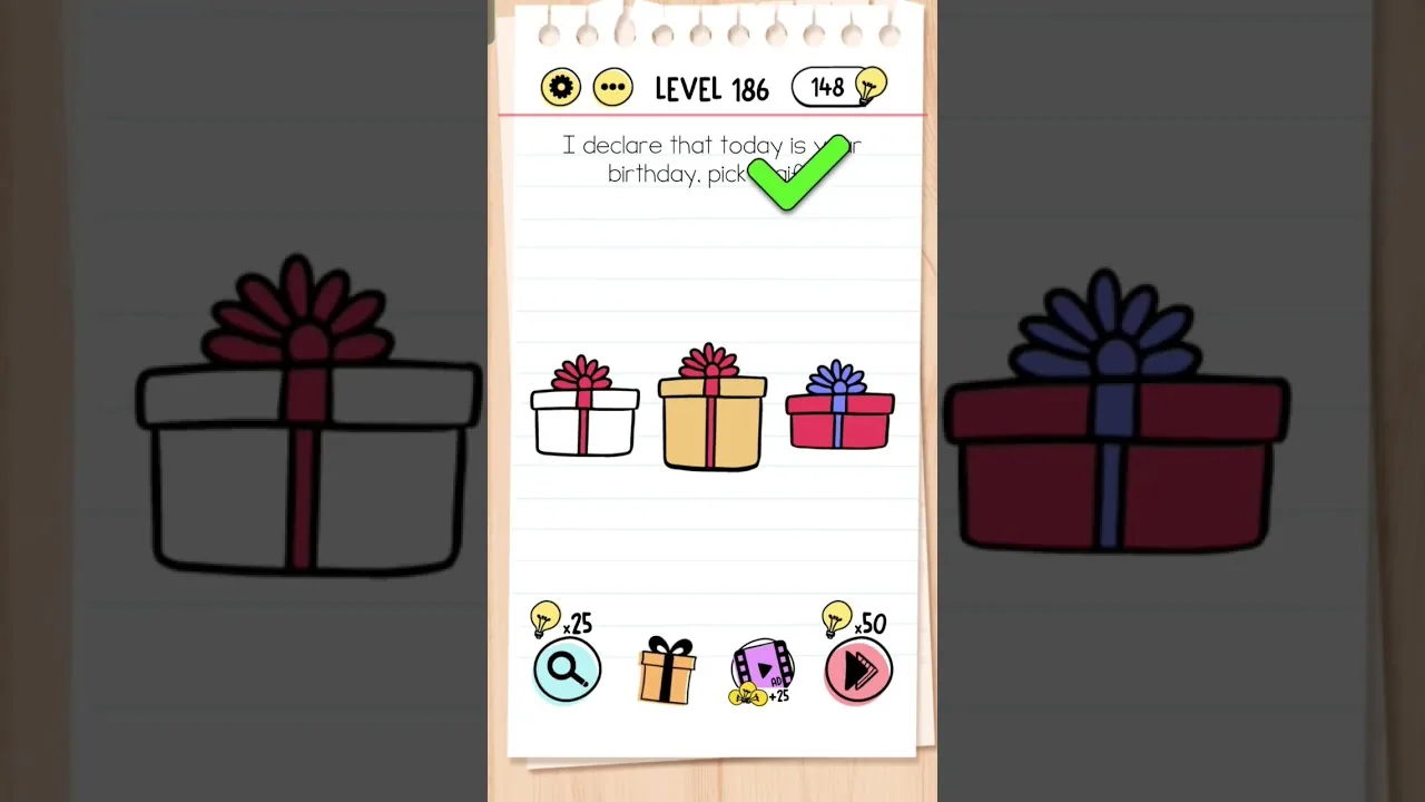 Brain Test Level 186 I declare that today is your birthday, pick a gift gameplay screenshot