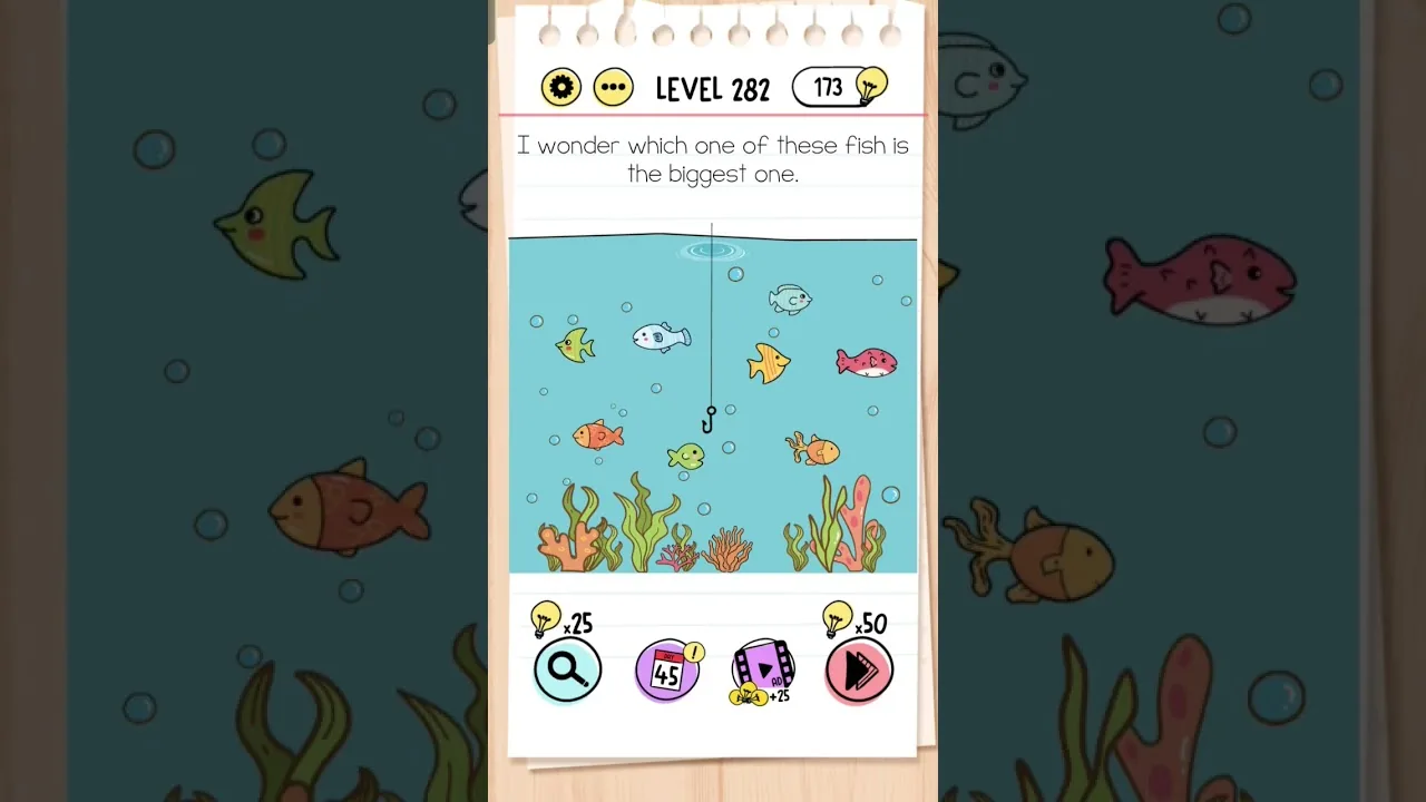 Brain Test Level 282 I wonder which one of these fish is the biggest one gameplay screenshot