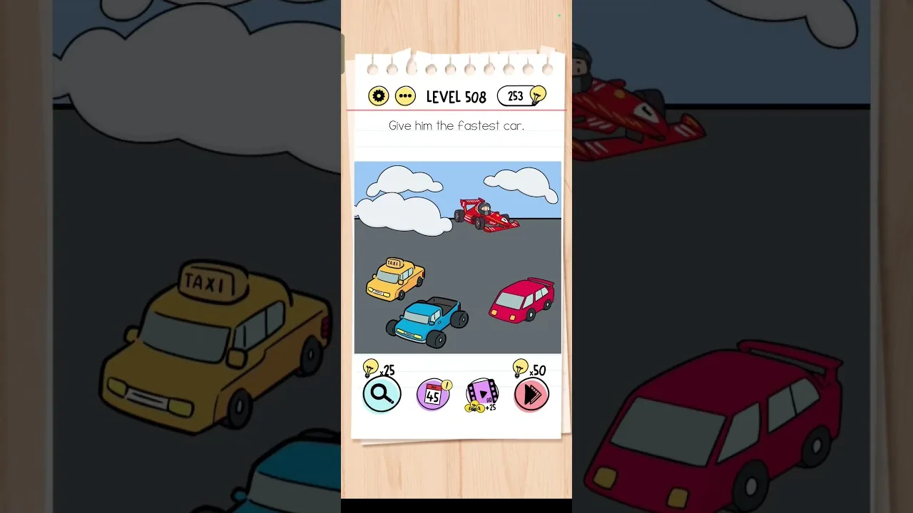 Brain Test Level 508 Give him the fastest car. gameplay screenshot
