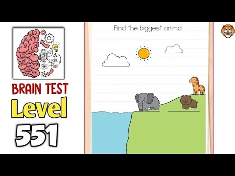 Brain Test Level 551 Find the biggest animal. gameplay screenshot
