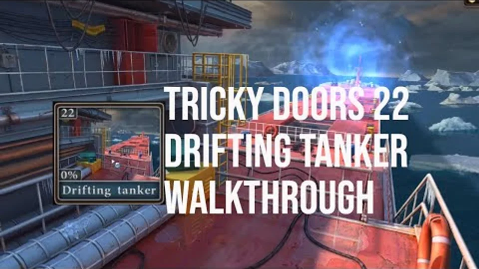 Tricky Doors Level 22 Drifting Tanker walkthrough gameplay